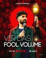Watch Vir Das: Fool Volume Watch123movies
