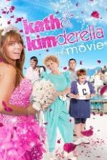 Watch Kath & Kimderella Watch123movies