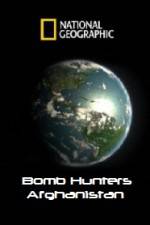 Watch National Geographic Bomb Hunters Afghanistan Watch123movies