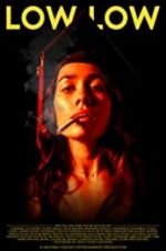 Watch Low Low Watch123movies