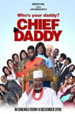 Watch Chief Daddy Watch123movies