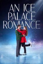Watch An Ice Palace Romance Watch123movies