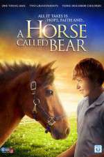 Watch A Horse Called Bear Watch123movies