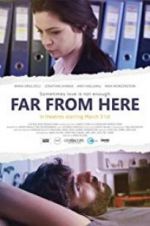 Watch Far from Here Watch123movies
