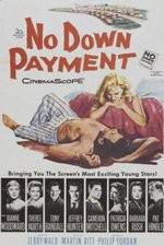 Watch No Down Payment Watch123movies