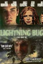 Watch Lightning Bug Watch123movies