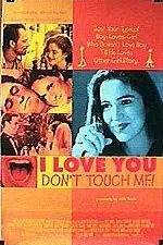 Watch I Love You Don't Touch Me Watch123movies
