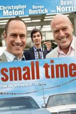 Watch Small Time Watch123movies