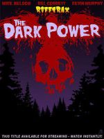 Watch RiffTrax: The Dark Power Watch123movies