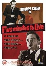 Watch Five Minutes to Live Watch123movies