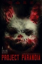 Watch Project Paranoia Watch123movies