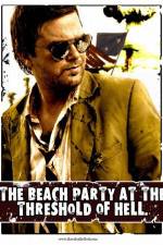 Watch The Beach Party at the Threshold of Hell Watch123movies