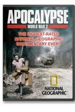 Watch National Geographic - Apocalypse The Second World War : The World Ablaze Watch123movies