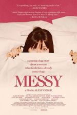 Watch Messy Watch123movies