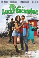 Watch The Life of Lucky Cucumber Watch123movies