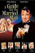 Watch A Guide for the Married Man Watch123movies