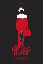 Watch The Bleeding House Watch123movies