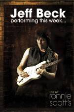 Watch Jeff Beck Performing This Week Live at Ronnie Scotts Watch123movies