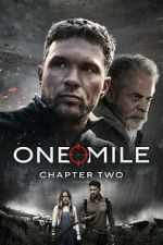 Watch One Mile: Chapter Two Watch123movies
