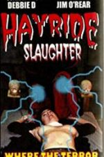 Watch Hayride Slaughter Watch123movies