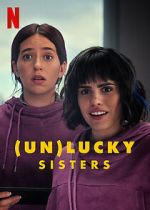 Watch (Un)lucky Sisters Watch123movies