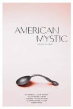Watch American Mystic Watch123movies