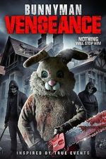 Watch Bunnyman Vengeance Watch123movies