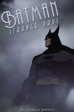 Watch Batman: Strange Days (TV Short 2014) Watch123movies