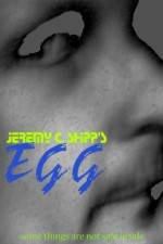Watch Jeremy C Shipp's 'Egg' Watch123movies