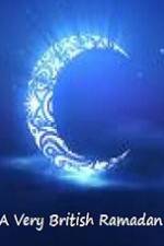 Watch A Very British Ramadan Watch123movies