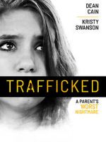 Watch Trafficked Watch123movies
