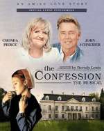 Watch The Confession Musical Watch123movies