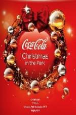 Watch Coca Cola Christmas In The Park Watch123movies