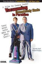 Watch Vacuuming Completely Nude in Paradise Watch123movies