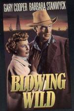 Watch Blowing Wild Watch123movies