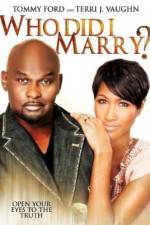 Watch Who Did I Marry? Watch123movies