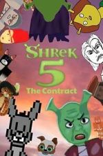 Watch Shrek 5: The Contract - A Fan Made Film Watch123movies