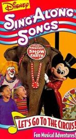 Watch Disney Sing-Along Songs: Let\'s Go to the Circus! Watch123movies