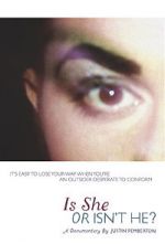 Watch Is She or Isn\'t He? Watch123movies