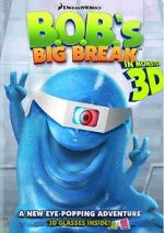 Watch B.O.B.'s Big Break Watch123movies