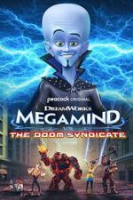 Watch Megamind vs. The Doom Syndicate Watch123movies