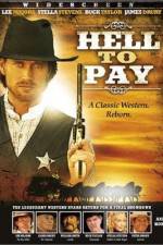 Watch Hell to Pay Watch123movies