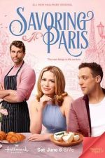 Watch Savoring Paris Watch123movies