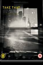 Watch Take That Look Back Don't Stare Watch123movies