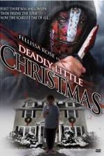 Watch Deadly Little Christmas Watch123movies