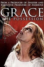 Watch Grace: The Possession Watch123movies