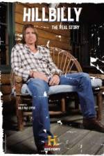 Watch Hillbilly The Real Story Watch123movies
