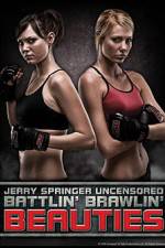 Watch Jerry Springer Battlin Brawlin Beauties Watch123movies
