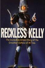 Watch Reckless Kelly Watch123movies