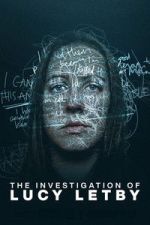 Watch The Investigation of Lucy Letby Watch123movies